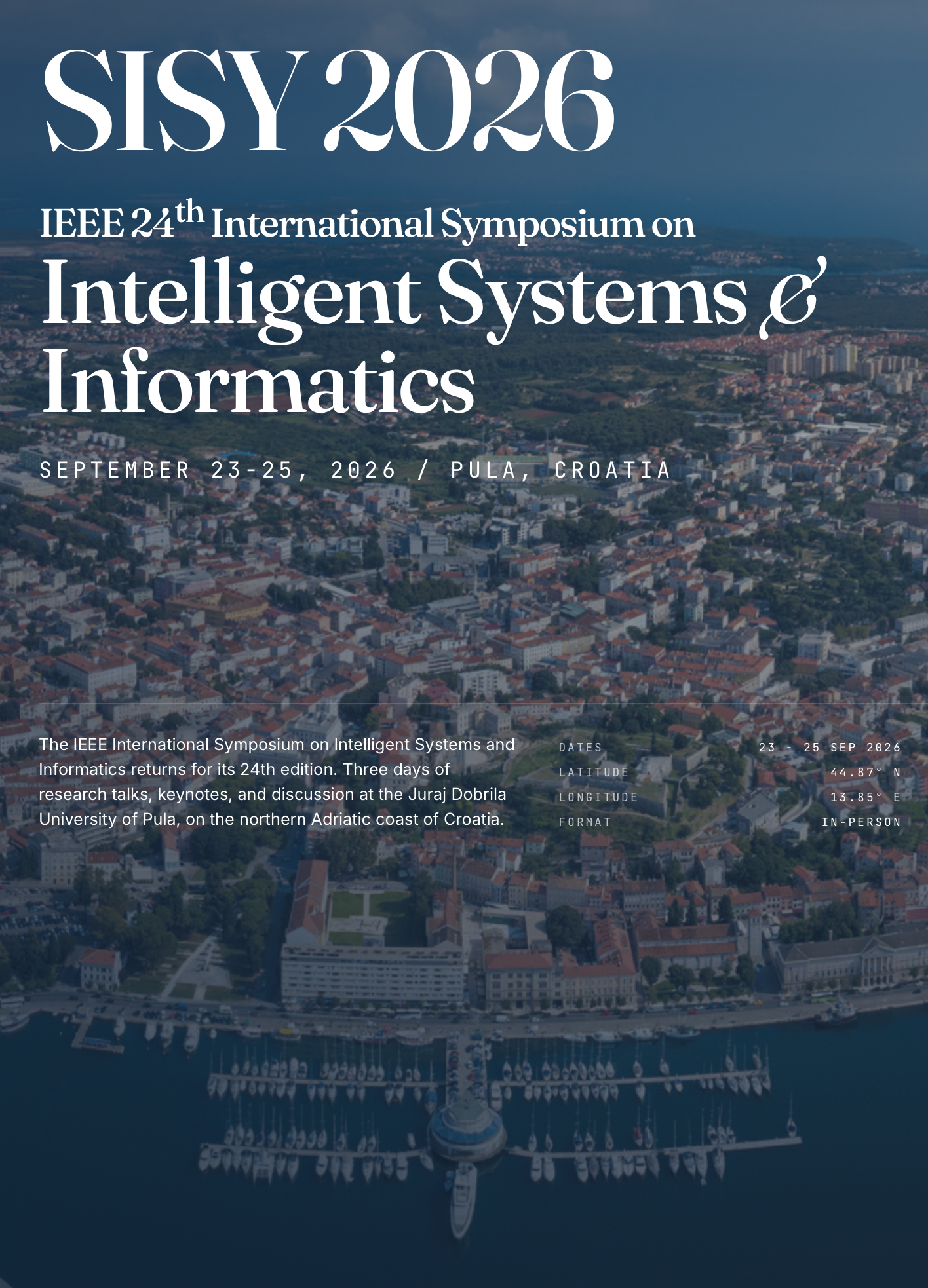 SISY 2026 — IEEE 24th International Symposium on Intelligent Systems and Informatics